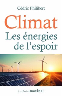 Couverture_Climat, les énergies de l'espoir