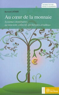 Couverture_Au coeur de la monnaie