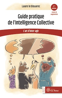 Couverture_Guide pratique de l'intelligence collective : l'art d'inter-agir