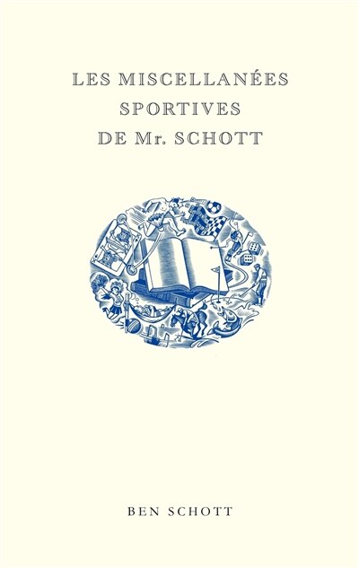 Front cover_Les miscellanées sportives de Mr. Schott