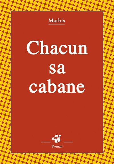 Couverture_Chacun sa cabane