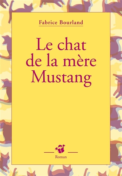 Couverture_Le chat de la mère Mustang