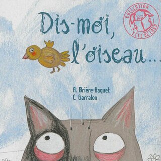 Front cover_Dis-moi, l'oiseau...