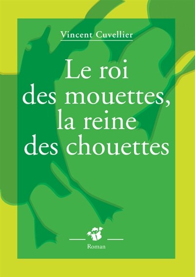 Couverture_Le roi des mouettes, la reine des chouettes