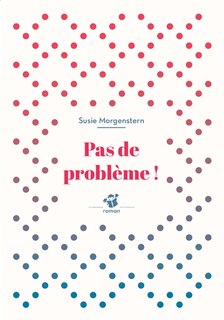 Couverture_Pas de problème !