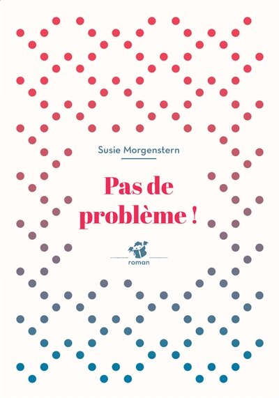 Couverture_Pas de problème !