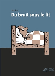 Couverture_Du bruit sous le lit