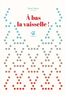 Front cover_A bas la vaisselle !