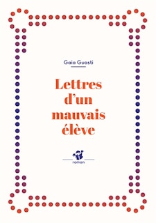 Couverture_Lettres d'un mauvais élève