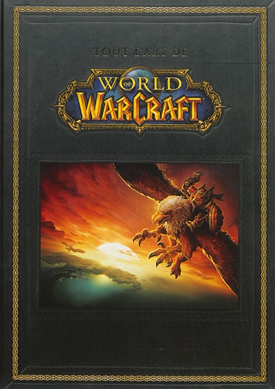 Front cover_Tout l'art de World of Warcraft