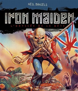 Couverture_Iron maiden : l'odyssée de la bête
