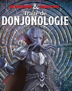 Couverture_Traité de donjonologie par Volothamp Geddarm : une aventure dans les Forgotten realms (les Royaumes oubliés)
