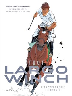 Front cover_Tout Largo Winch : l'encyclopédie illustrée