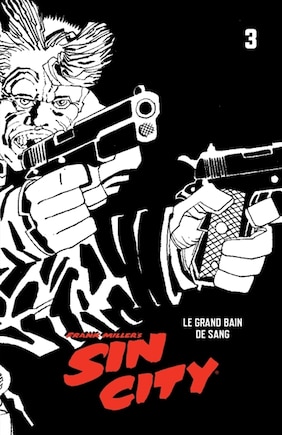 Sin City 03 : Le grand bain de sang