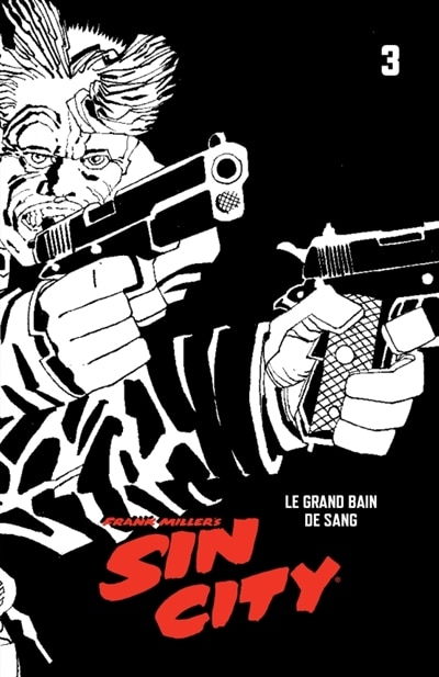 Sin City 03 : Le grand bain de sang