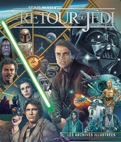 Couverture_Star Wars, Le retour du jedi : les archives illustrées