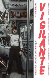 Front cover_Vigilante : la justice sauvage à Hollywood