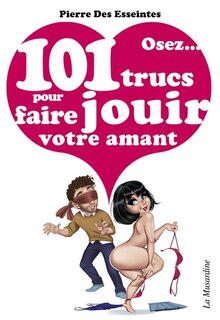 Front cover_Osez... 101 trucs pour faire jouir votre amant