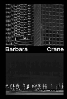 Barbara Crane: exposition, Paris, Galerie de photographies, Centre national d'art et de culture Georges Pompidou, du 10 septembre au 31 décembre 2024