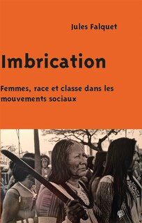 Front cover_Imbrication : femmes, race et classe dans les mouvements sociaux