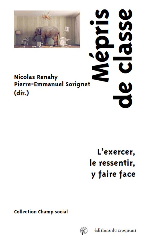 Front cover_Mépris de classe : l'exercer, le ressentir, y faire face