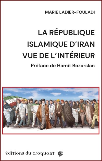 Couverture_République islamique d'Iran vue de l'intérieur (La)