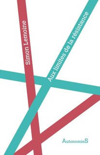 Couverture_Aux limites de la résistance