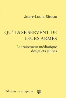 Couverture_Qu'ils se servent de leurs armes