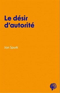 Couverture_Le désir d'autorité
