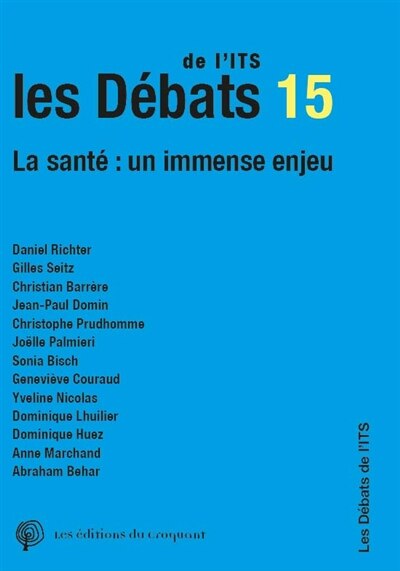 Couverture_Les d&eacute;bats de l'ITS, n&deg;15. La sant&eacute;