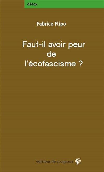 Front cover_Faut-il avoir peur de l'&eacute;cofascisme ?