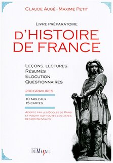 Front cover_Livre préparatoire d'histoire de France : leçons, lectures, résumés, questionnaires et élocution d'après l'image, 200 gravures, 10 tableaux et 15 cartes, dont 10 en couleurs