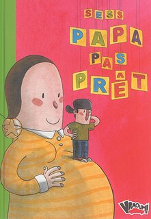 Couverture_Papa pas prêt
