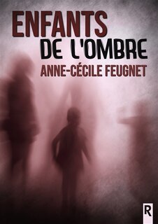 Couverture_Enfants de l'ombre