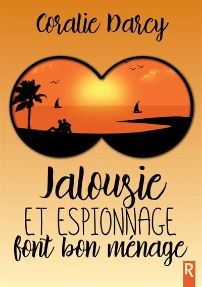 Couverture_Jalousie et espionnage font bon ménage