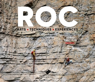 Roc: arts, techniques et expériences