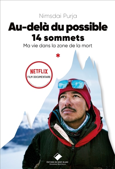 Au-delà du possible: 14 sommets