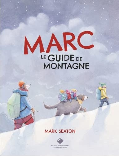 Front cover_Marc, le guide de montagne