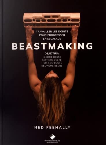 Front cover_Beastmaking : travailler les doigts pour progresser en escalade