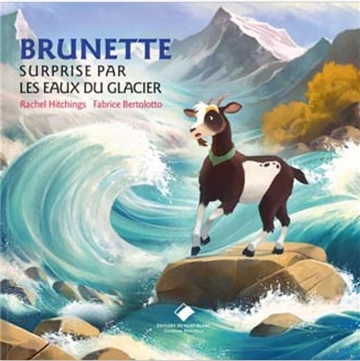 Couverture_Brunette surprise par les eaux du glacier