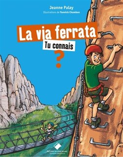 Front cover_La via ferrata, tu connais ?