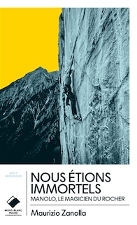 Couverture_Nous &eacute;tions immortels