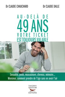 Front cover_Au-delà de 49 ans votre ticket est toujours valable