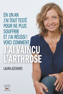 Front cover_Comment j'ai vaincu l'arthrose