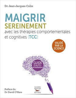 Couverture_Maigrir sereinement avec les thérapies cognitives et comportementales (TCC)