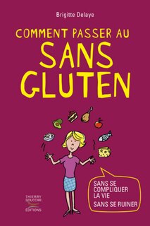 Front cover_Comment passer au sans gluten