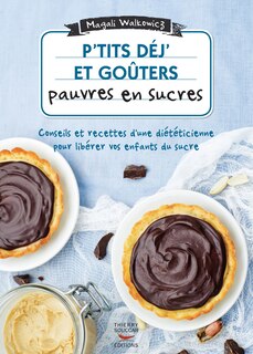 Front cover_P'tits déj' et goûters pauvres en sucres