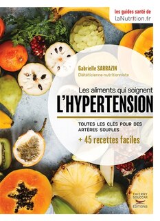Front cover_Les aliments qui soignent l'hypertension