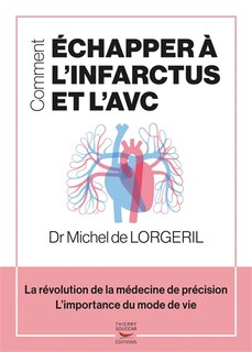 Couverture_Comment échapper à l'infarctus et l'AVC