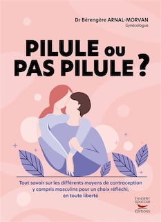 Front cover_Pilule ou pas pilule ?